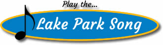 Play the Lake Park Song.